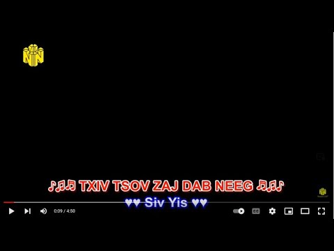 Txiv Tsov Zaj Dab Neeg Karaoke by Siv Yis