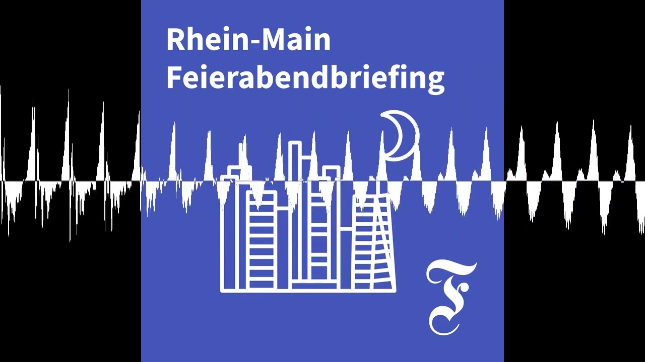 F.A.Z. Rhein-Main Feierabendbriefing vom 10.04.2026 - F.A.Z. Rhein-Main Feierabendbriefing