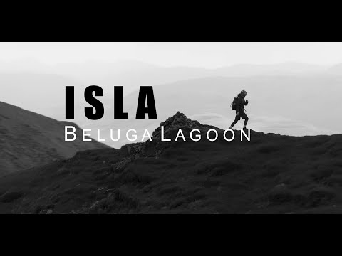 Beluga Lagoon - Isla (Official Video)
