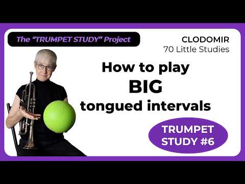 S6 TRUMPETERS, how can a BALL HELP us to play the intervals in Clodomir #6?