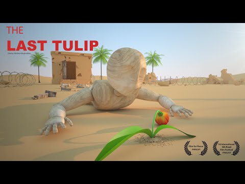THE LAST TULIP  (Short Animation)