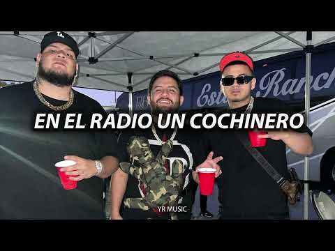 Victor Cibrian x Fuerza Regida x Luis R Conriquez x La Decima Banda- En El Radio Un Cochinero