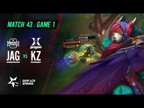JAG vs KZ Match43 Game1 Highlight | 2019 LCK Spring