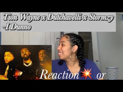 Tion Wayne x Dutchavelli x Stormzy - I Dunno (New York Girl reaction)
