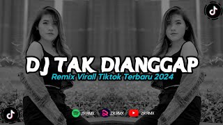Download lagu DJ TAK DIANGGAP - LYODRA | REMIX VIRAL TIKTOK 2024 [BOOTLEG] mp3