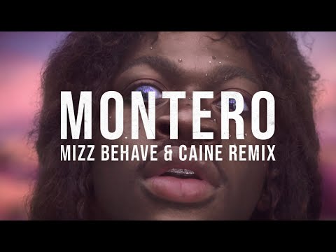 Lil Nas X  - Montero (Mizz Behave & Caine Remix)