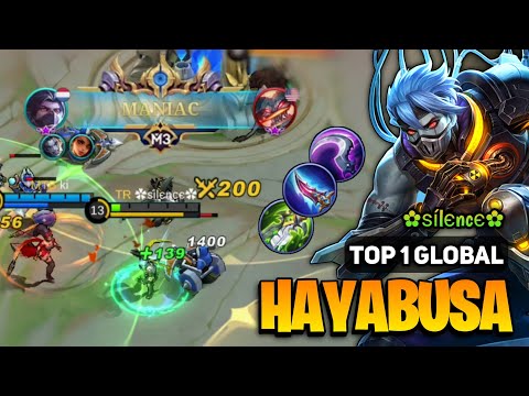 MANIAC! Hayabusa KING [ Hayabusa Best Build Top 1 Global ] ✿ѕílєncє✿ - Mobile Legends