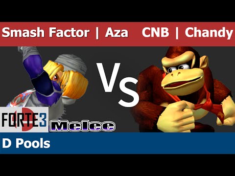 Forte 3 Melee - Smash Factor | Aza (Sheik) vs CNB | Chandy (DK) - D Pools