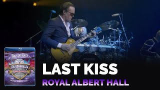 Joe Bonamassa Official - &quot;Last Kiss&quot; - Tour de Force: Royal Albert Hall
