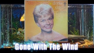 Gone With The Wind = Doris Day = Day By Day