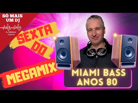 Megamix de miami bass que tocavam na furacão 2000, cash box, sou grand prix e outras.