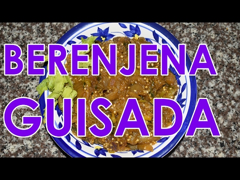 BERENJENA GUISADA - Cocinando con Yolanda
