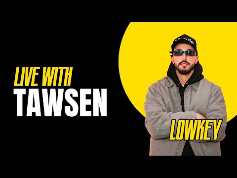 TAWSEN - Lowkey Live session | "SOKKAR"