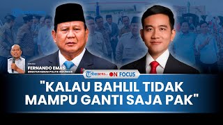 [FULL] Evaluasi 1 Tahun Prabowo-Gibran, Pakar Soroti Hilirisasi: Kalau Bahlil Gak Mampu Ganti Saja