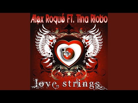 Love Strings (Huseyin Karadyi Vocal Remix)