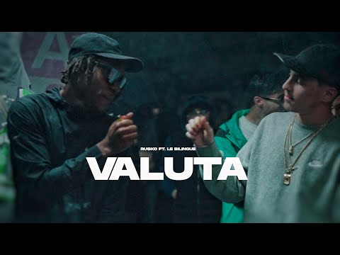 Rusko Ft Le Bilingue - VALUTA
