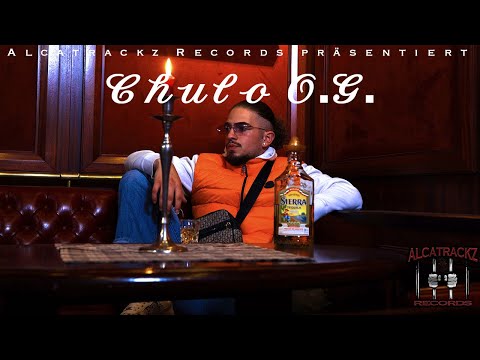 ALCATRACKZ Präsentiert: CHULO O.G. - AVE  (Official Video)