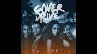 Cover Drive - Twilight Fast version