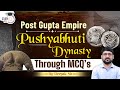 Post Gupta Empire : Pushyabhuti Dynasty | Gupta Empire MCQs | History | Deepak Sir | StudyIQ