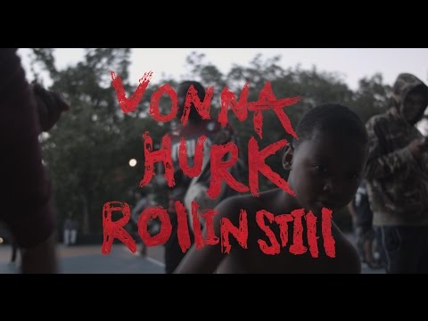 Vonna Hurk - Rollin Still