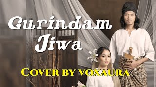 Download lagu R. Ismail & Rafeah Buang - Gurindam Jiwa (Cover) Voxaura mp3
