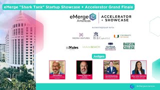 eMerge “Shark Tank” Startup Showcase + Accelerator Grand Finale