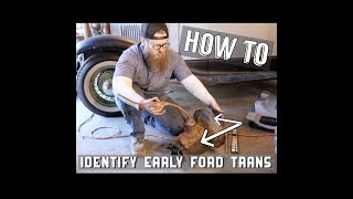 How To Identify Early Ford Transmissions!
