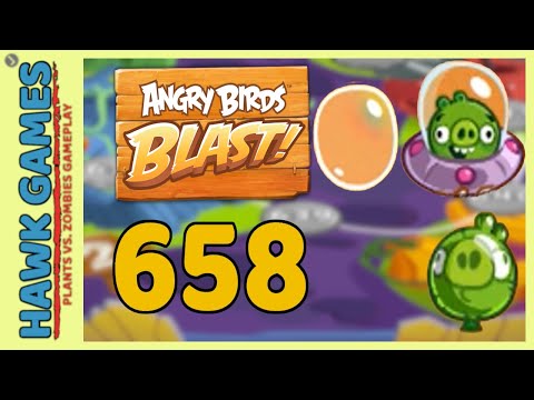 Angry Birds Blast Level 658 - 3 Stars Walkthrough, No Boosters