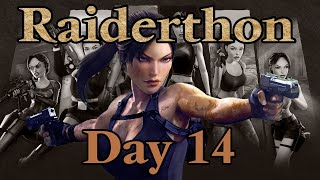 [Day 14] Raiderthon - First Playthrough Subathon of every Tomb Raider game!