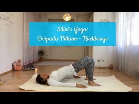 Silvi's Yoga: Dvipada Pitham - Lying Backbend