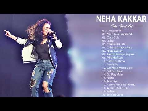BEst Of Neha Kakkar 2019 | NEHA KAKKAR NEW HIT SONG - Latest Bollywood Hindi Songs 2019