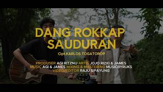 Download lagu Dang Rokkap Sauduran - Karlos Togatorop | Cover By Jojo Rizki mp3