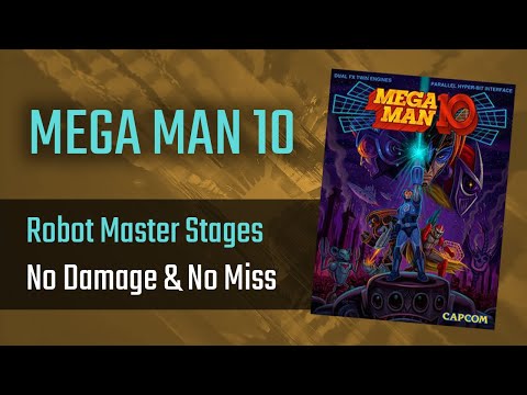 Mega Man 10 - Robot Master Stages (No Damage & No Miss)