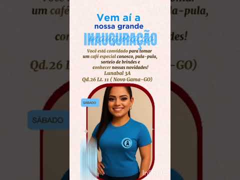 Divulgação da inauguração do Armarinho e Papelaria Luna. Lunabel 3A Novo Gama-GO📚😃