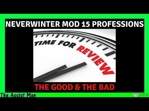 Neverwinter Mod 15 Professions Review - The Good & The Bad