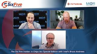 Talking CHIPS Act with Intel's Bruce Andrews: The Six Five Insider