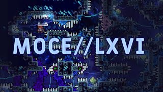 MOCE // LXVI