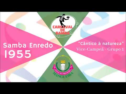 Mangueira 1955 - Sambas Enredo