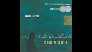 [REVERSED] Eszter Balint - Airless Midnight