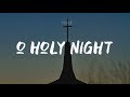 O Holy Night (Live)- Hillsong Worship (Lyrics Vidio) O Holy Night (Live)- Hillsong Worship (Lyrics Vidio)