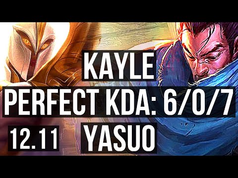 KAYLE vs YASUO (TOP) | 6/0/7, Rank 6 Kayle, 500+ games, Dominating | KR Master | 12.11