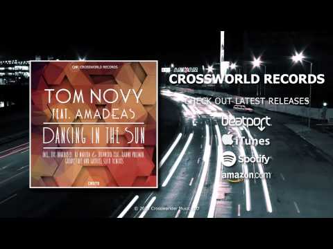 Tom Novy feat. Amadeas - Dancing in The Sun (Marika & Tripwerk feat. Ranno Vollman Remix)