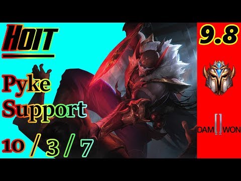 Hoit as Pyke Support | S9 Patch 9.8 | Korean Challenger | Full Gameplay