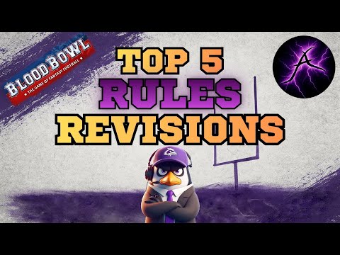 Blood Bowl Third Season - Top 5 Rules Revisions