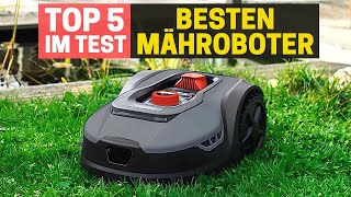 Die Besten Mähroboter im Test 2024: Vergleich und Empfehlungen