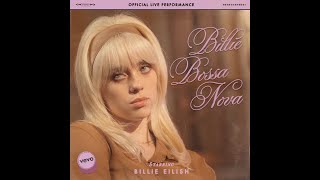 Billie Eilish - Billie Bossa Nova (Live Performance)
