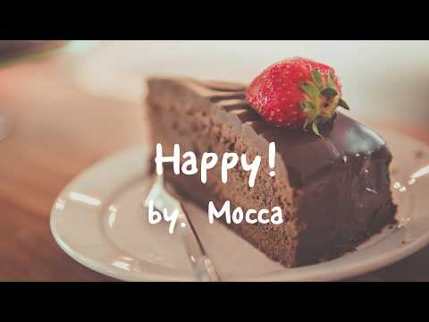 Mocca - Happy! [가사해석/번역]