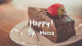 Download lagu Mocca Happy... mp3