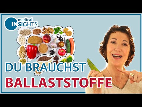 Darum sind Ballaststoffe so wichtig - die richtige Ernährung | medical INSIGHTS