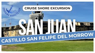 Cruise Shore Excursions - Old San Juan Fort Castillo San Felipe del Morro in San&nbsp;Juan&nbsp;Puerto Rico